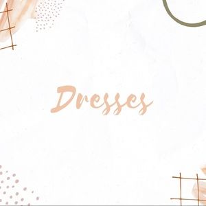 DRESSES ✨